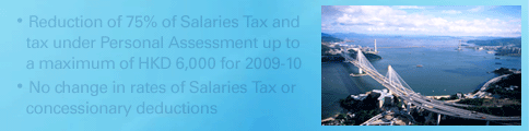 One-off tax reduction of 50% of Salaries Tax and tax under Personal Assessment up to a maximum of HKD 6,000
